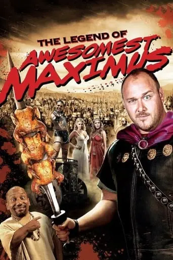 The Legend Of Awesomest Maximus (2011)