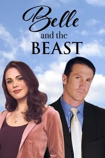 Beauty And The Beast: A Latter-Day Tale (2007)