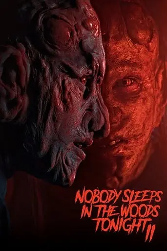 Nobody Sleeps In The Woods Tonight 2 (2021)