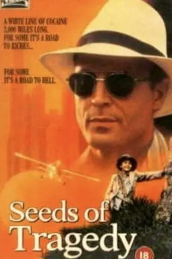 Seeds Of Tragedy (1991)