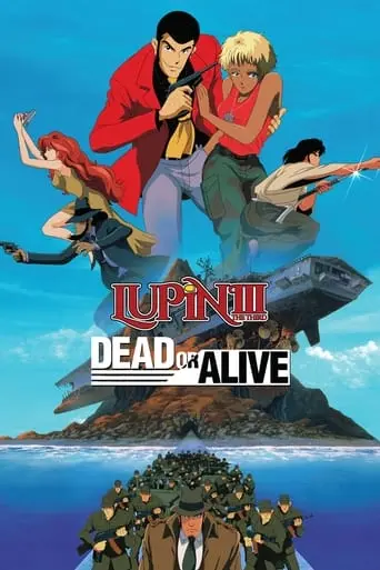 Lupin III: Dead Or Alive (1996)