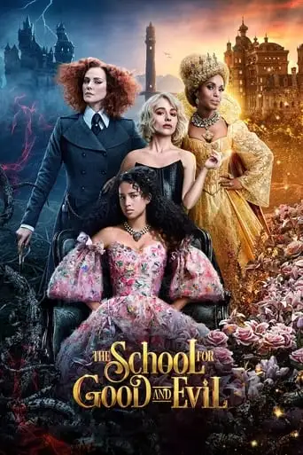 The School For Good And Evil (2022)