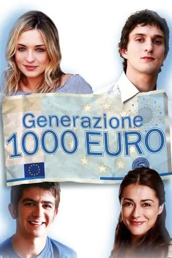 Generazione Mille Euro (2009)