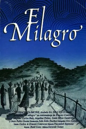 El Milagro (2003)