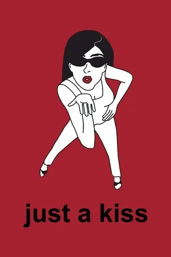 Just a Kiss (2002)