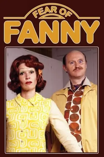 Fear Of Fanny (2006)