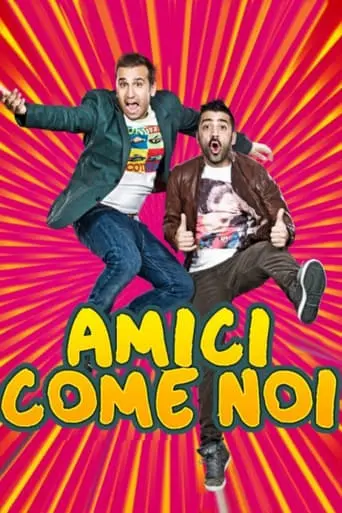 Amici Come Noi (2014)