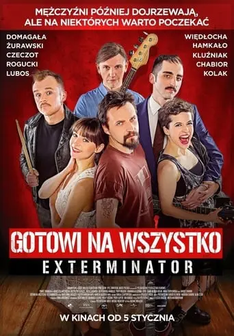 Gotowi Na Wszystko. Exterminator (2018)