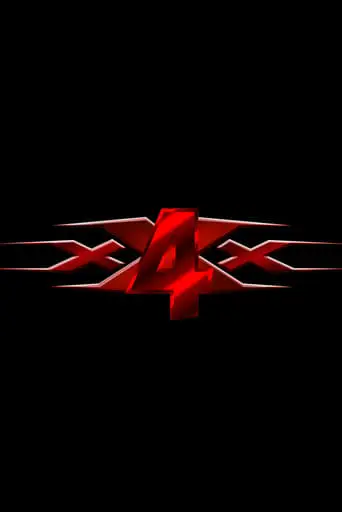 XXx 4 (2024)