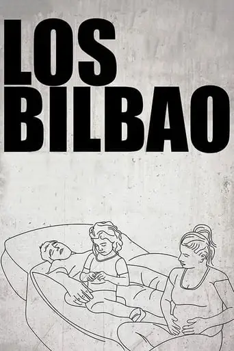 The Bilbaos (2023)