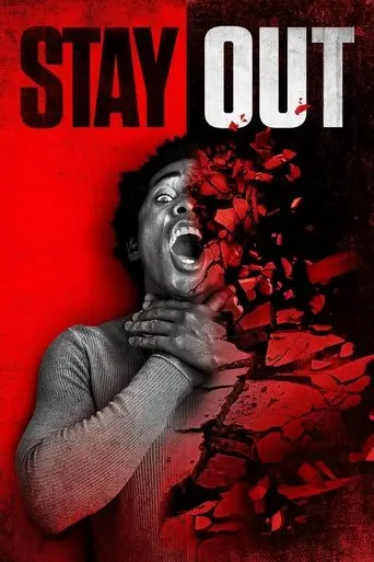 Stay Out (2022)