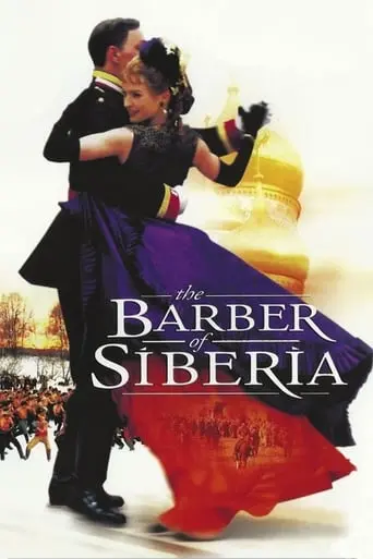 The Barber Of Siberia (1998)