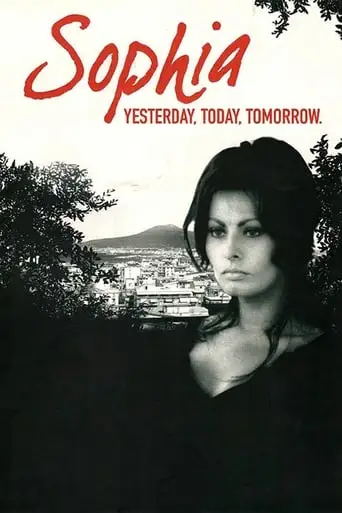 Sophia: Ieri, Oggi, Domani (2007)