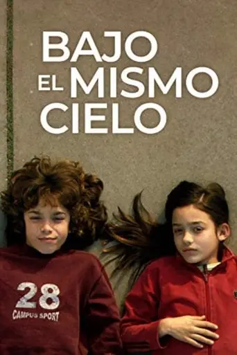 Bajo El Mismo Cielo (2009)