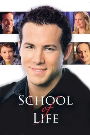 School Of Life (2005)