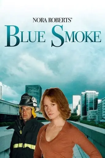 Blue Smoke (2007)