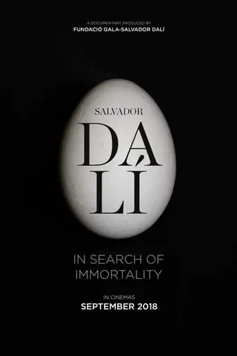 Salvador Dali: In Search Of Immortality (2018)