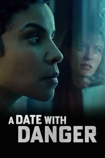 A Date With Danger (2021)