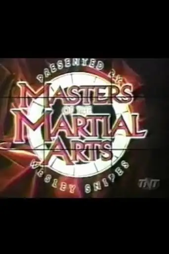 Masters Of The Martial Arts Presented By Wesley Snipes (1998)