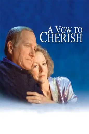 A Vow To Cherish (1999)