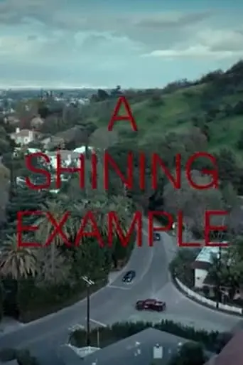 A Shining Example (2023)