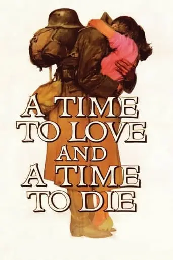 A Time To Love And A Time To Die (1958)