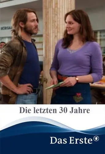 Die Letzten 30 Jahre (2010)