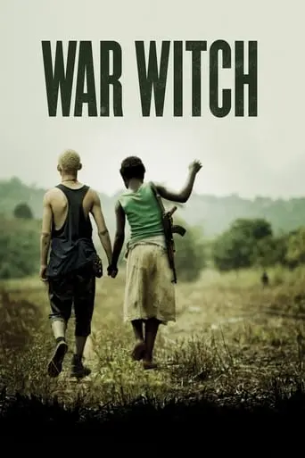 War Witch (2012)