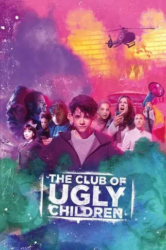 The Club Of Ugly Children (2019)