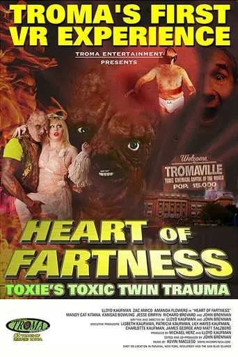 Heart Of Fartness: Troma's First VR Experience Starring The Toxic Avenger (2017)