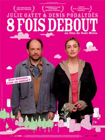 8 Fois Debout (2010)