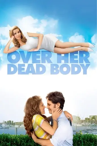 Over Her Dead Body (2008)