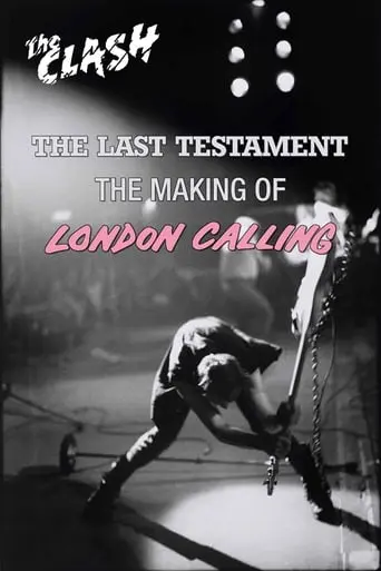 Making Of 'London Calling': The Last Testament (2004)