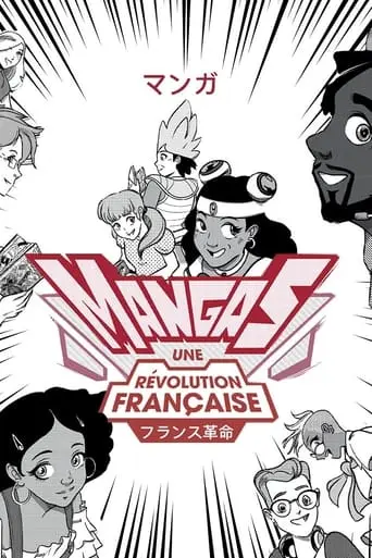 Mangas, Une Revolution Francaise (2023)