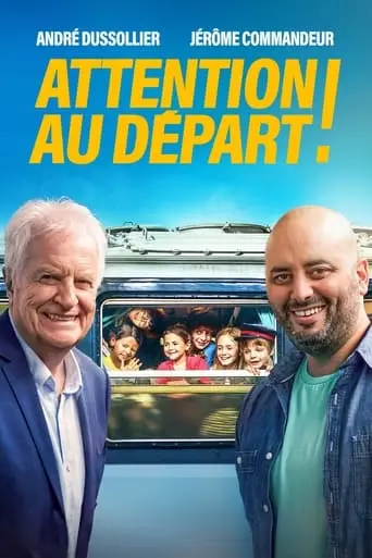 Attention Au Depart ! (2021)