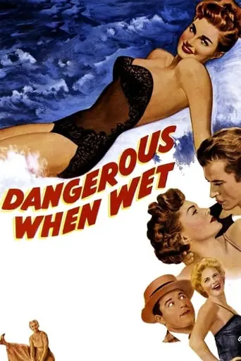 Dangerous When Wet (1953)