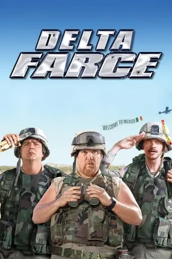 Delta Farce (2007)