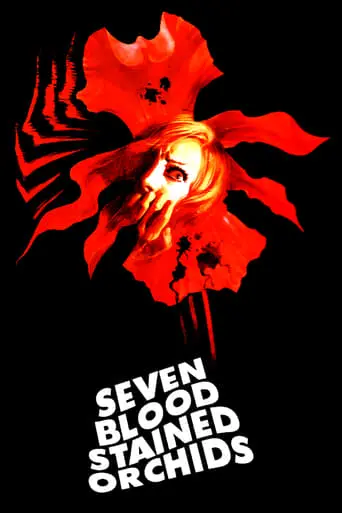 Seven Blood-Stained Orchids (1972)