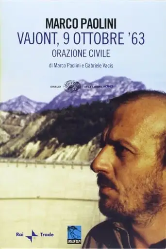 Vajont, 9 Ottobre '63 - Orazione Civile (1997)