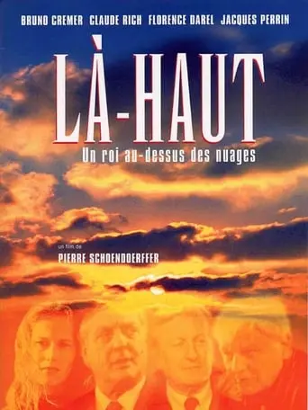 La-haut, Un Roi Au-dessus Des Nuages (2003)