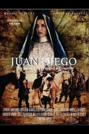 Juan Diego: El Indio De Guadalupe (2016)