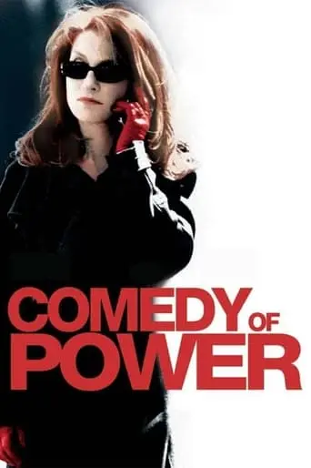 Comedy Of Power (2006)