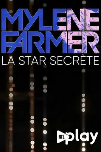 Mylene Farmer, La Star Secrete (2023)