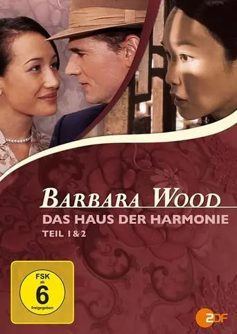 Barbara Wood - Das Haus Der Harmonie (2005)