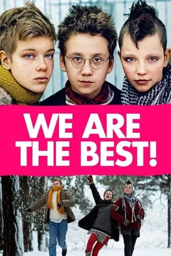 We Are The Best! (2013)