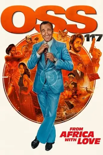 OSS 117: From Africa With Love (2021)