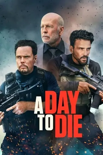 A Day To Die (2022)