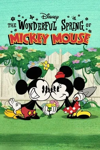 The Wonderful Spring Of Mickey Mouse (2022)