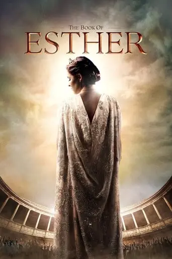 The Book Of Esther (2013)