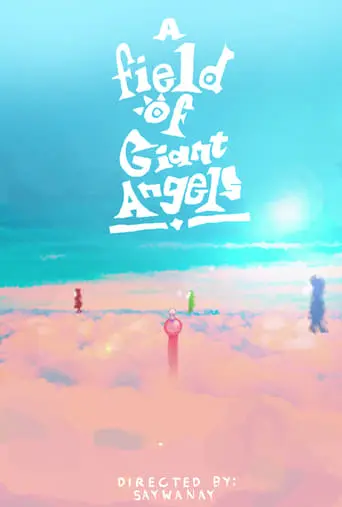 A Field Of Giant Angels (2023)